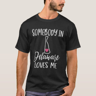 Camiseta Alguien En Delaware Me Ama El Corazón Mapa De Esta