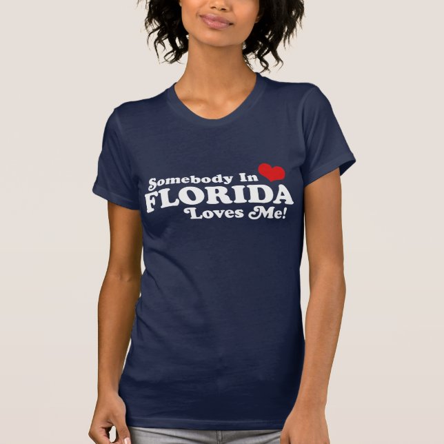 Camiseta Alguien En Florida Me Ama (Anverso)