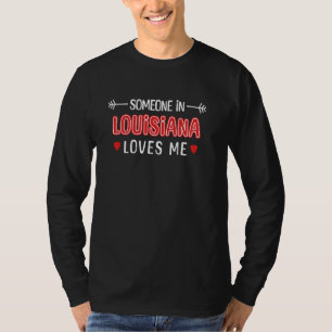 Camiseta Alguien En Louisiana Me Ama Patriótico Americano