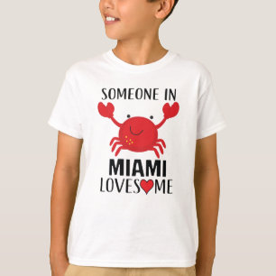 Camiseta Alguien en Miami me ama