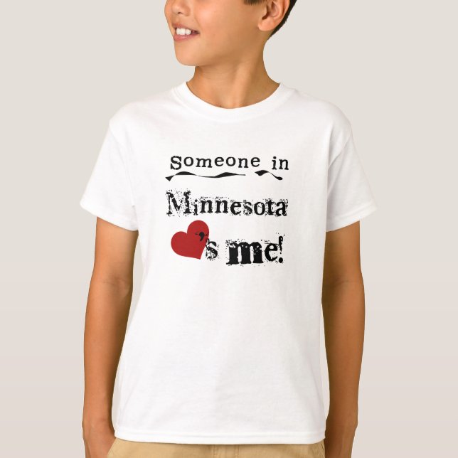 Camiseta Alguien en Minnesota me ama (Anverso)