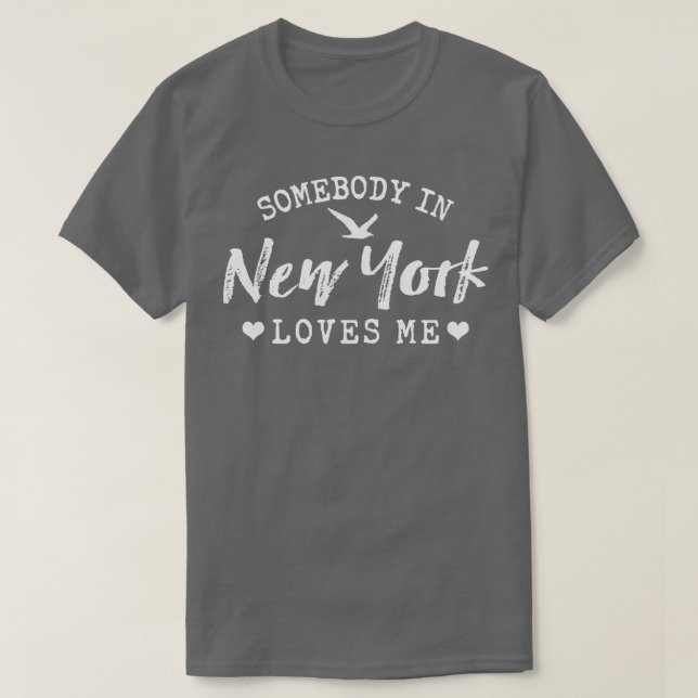 Camiseta Alguien En Nueva York Me Ama Orgulloso Estado Hoga (Diseño del anverso)