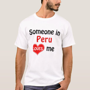 Camiseta Alguien en Perú me quiere