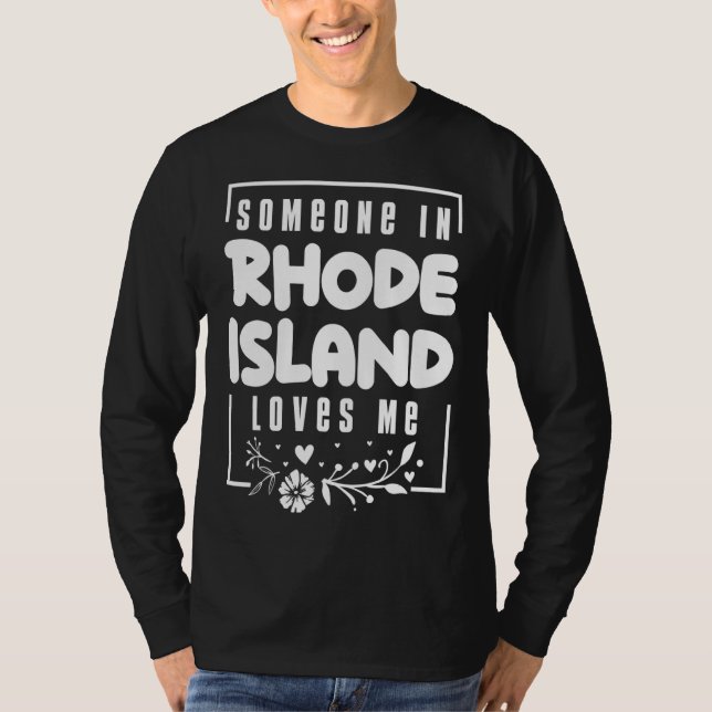 Camiseta Alguien En Rhode Island Me Ama (Anverso)