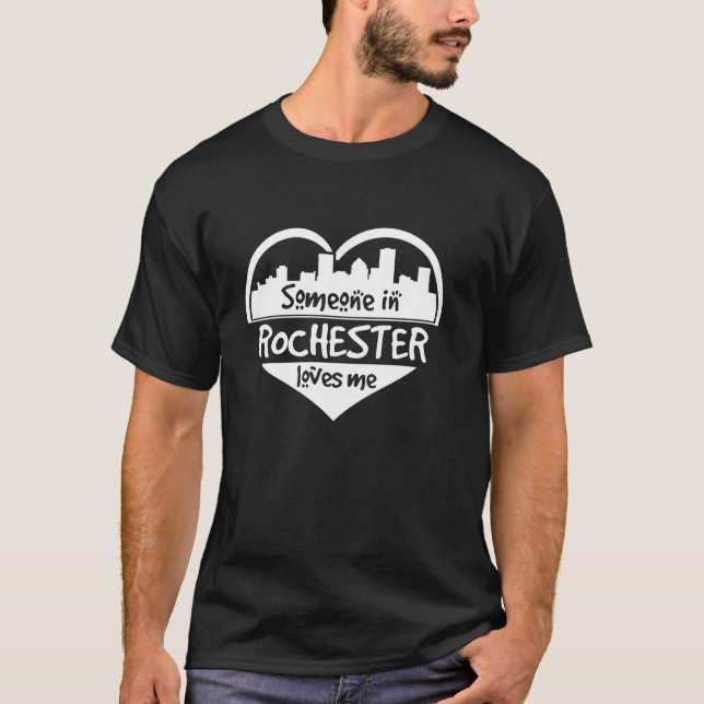 Camiseta Alguien En Rochester Me Ama Rochester New York H (Anverso)