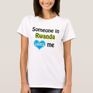 Camiseta Alguien en Ruanda me ama