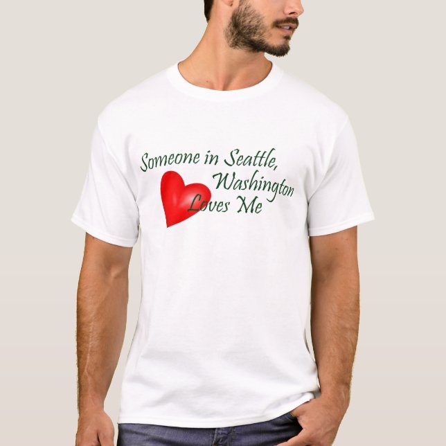 Camiseta Alguien en Seattle me ama (Anverso)