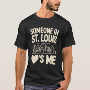 Camiseta Alguien en St Louis Me Ama Manga Larga