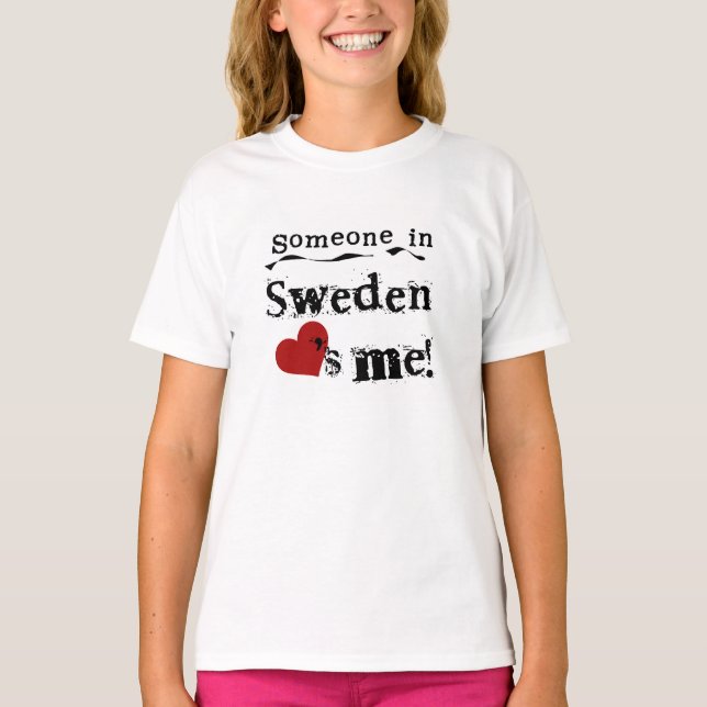 Camiseta Alguien en Suecia me ama (Anverso)