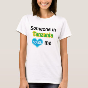 Camiseta Alguien en Tanzania me ama