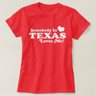 Camiseta Alguien En Texas Me Ama