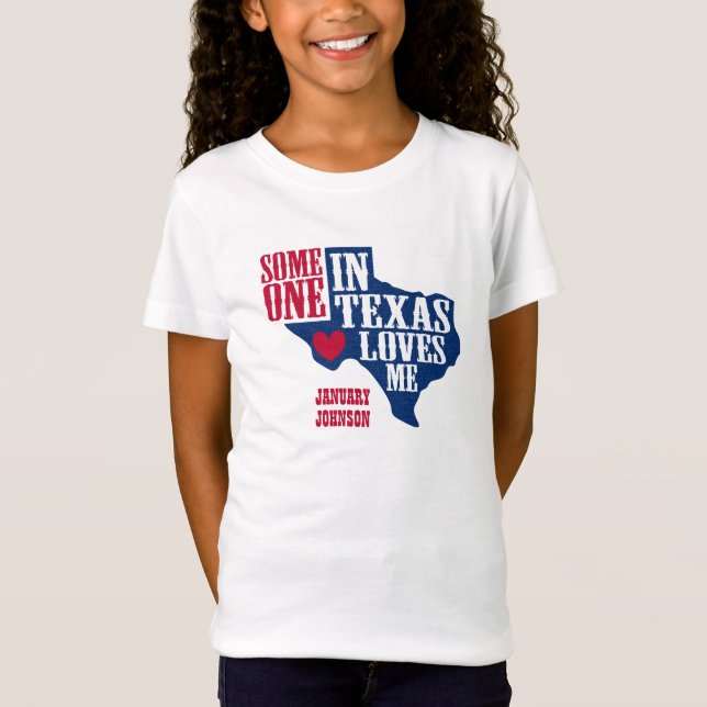 Camiseta Alguien en Texas me ama (Anverso)