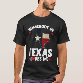 Camiseta Alguien En Texas Me Ama Alguien Me Ama En Tex
