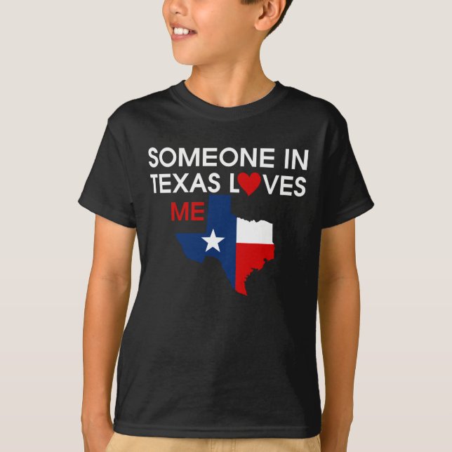 Camiseta Alguien en Texas me ama preciado Dios bendiga (Anverso)