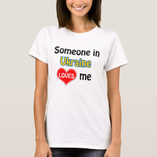 Camiseta Alguien en Ucrania me ama