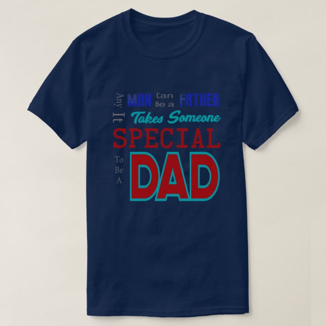 Camiseta Alguien Especial Para Ser Un Diseño De Papá (Diseño del anverso)