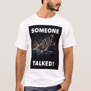 Camiseta Alguien habló