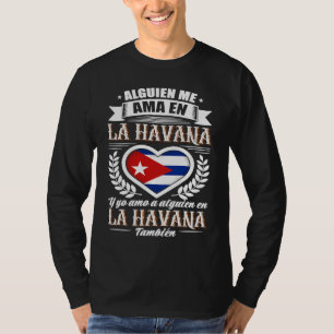 Camiseta Alguien Me Ama En La Habana Cuba  1