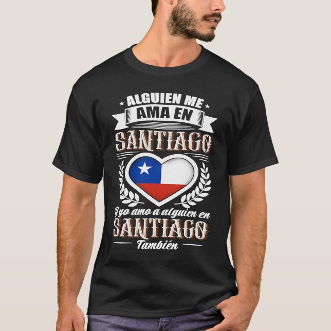 Camiseta Alguien Me Ama En Santiago Chile  1 (Anverso)