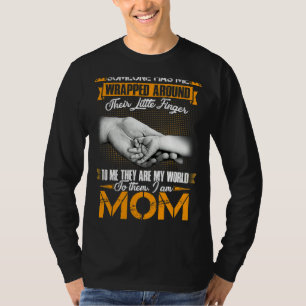 Camiseta Alguien Me Tiene Envuelto En Su Pequeño Dedo