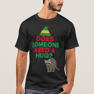 Camiseta ¿Alguien necesita un Gorra de Elf Hugo Racoon Funn