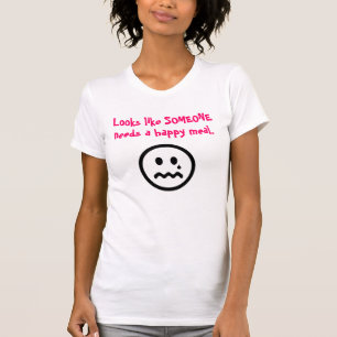 Camiseta Alguien necesita una comida feliz