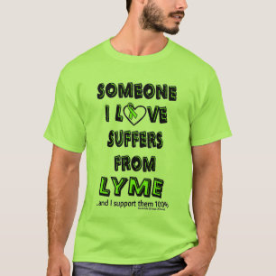 Camiseta Alguien Que Amo...Lyme