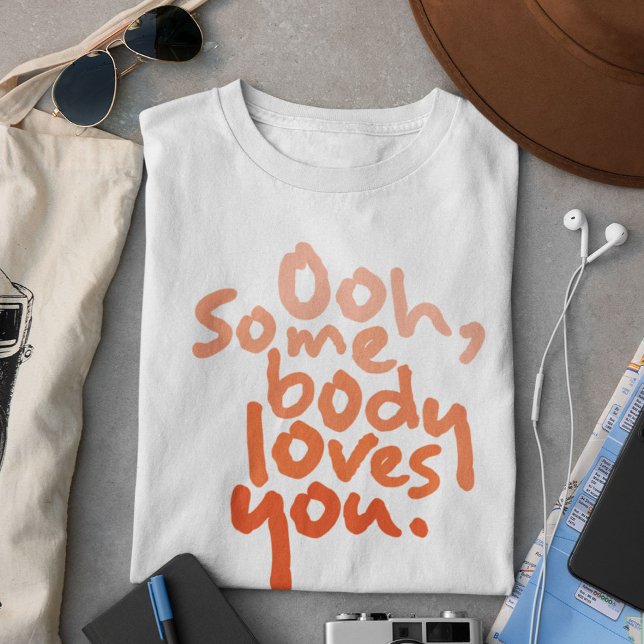 Camiseta Alguien Te Ama (Subido por el creador)