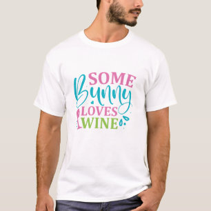 Camiseta Algún Conejito Ama el Vino - Pascua