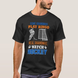 Camiseta Algunas abuelas juegan a Bingo Real Grandmas Watch