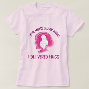 Camiseta Algunas mamás dan bebés que yo di adoptivo a los a