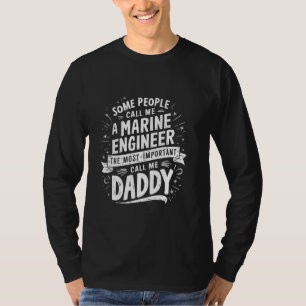 Camiseta Algunas personas me llaman Marine Most Importante