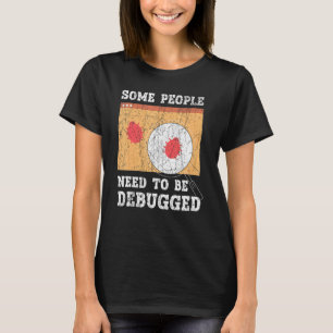 Camiseta Algunas Personas Necesitan Un Técnico De Informaci
