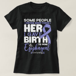Camiseta Algunas Personas Nunca Conocen A Su Héroe Esofágic