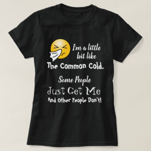 Camiseta Algunas Personas Simplemente Me Entienden Como La