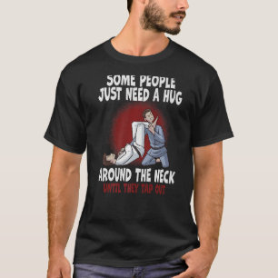 Camiseta Algunas Personas Solo Necesitan Un Enorme Combatie