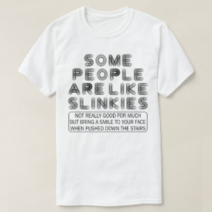 Camiseta Algunas Personas Son Como Los Vínculos Divertidos