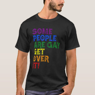 Camiseta Algunas personas son gays lesbianas Lgbt Orgullo a