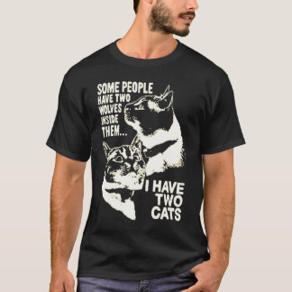 Camiseta algunas personas tienen dos lobos dentro de ellos