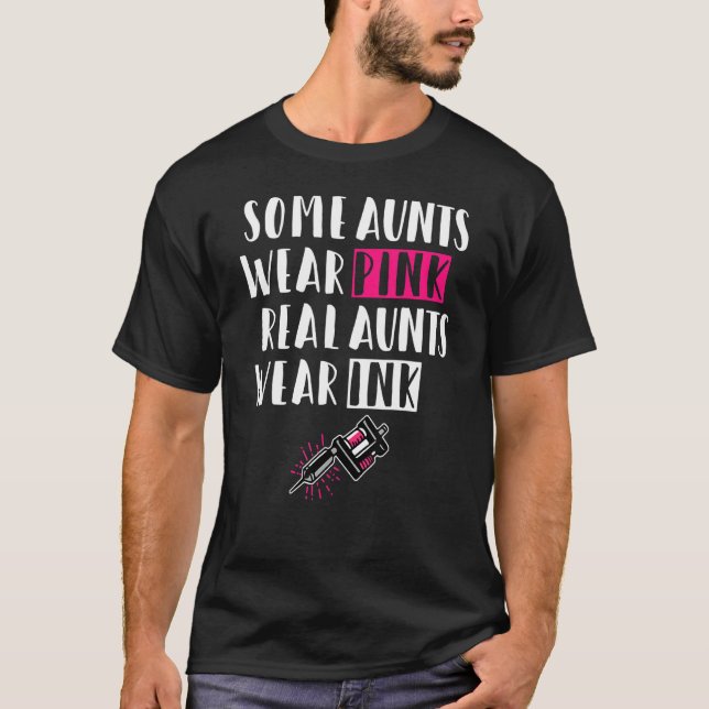 Camiseta Algunas Tías Usan Tinta Rosa Real - Tatuaje (Anverso)