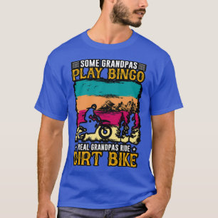 Camiseta Algunos abuelitos juegan bingo real abuelitos mont