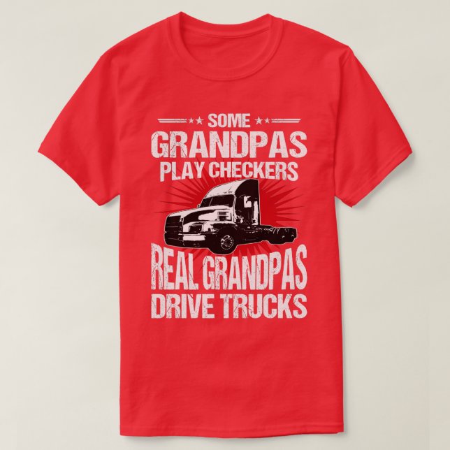 Camiseta Algunos Abuelos Juegan A Los Chequeros Camioneros  (Diseño del anverso)