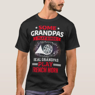 Camiseta Algunos Abuelos Juegan al Bingo Real Grandpas Jueg
