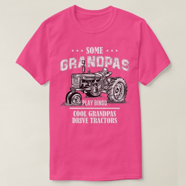 Camiseta Algunos Abuelos Juegan Bingo Guay Grandpas Drive T (Diseño del anverso)