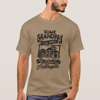 Camiseta Algunos abuelos juegan bingo Los abuelos reales mo