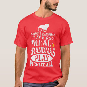 Camiseta Algunos Abuelos Juegan Bingo Real Grandmas Juegan 