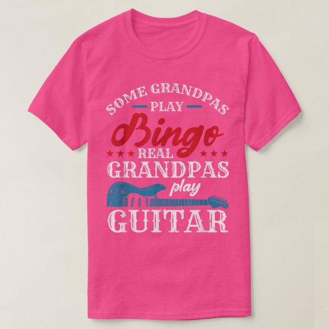 Camiseta Algunos Abuelos Juegan Bingo Real Grandpas Juegan  (Diseño del anverso)