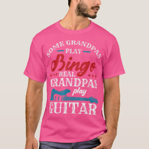 Camiseta Algunos Abuelos Juegan Bingo Real Grandpas Juegan 