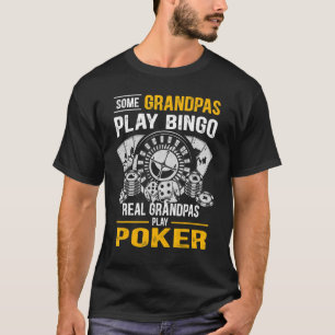 Camiseta Algunos Abuelos Juegan Bingo Real Grandpas Jugar P