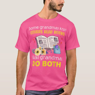 Camiseta Algunos abuelos Knit Otros leen libros de verdad a